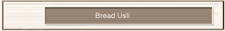 Bread Usli