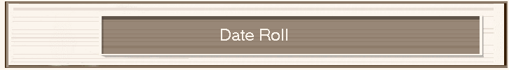 Date Roll