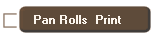 Pan Rolls  Print