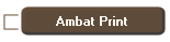    Ambat Print